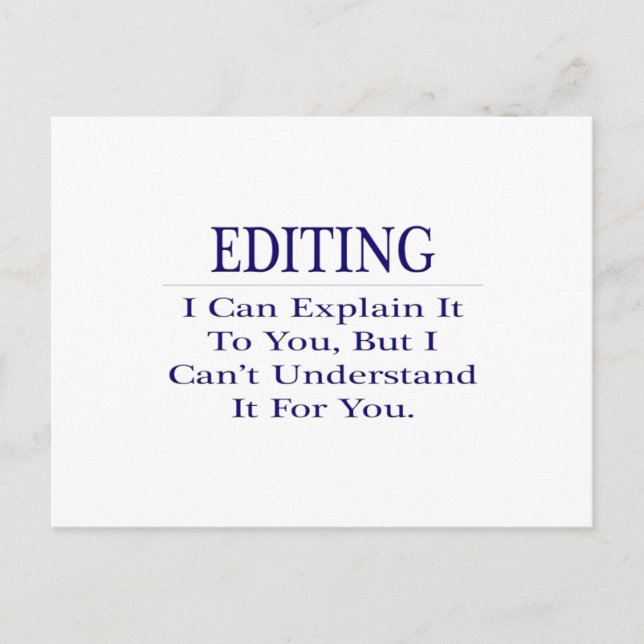 Cartão Postal Piada do editor .. Explicar Não Compreender (Frente)