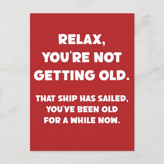 Cartão Postal Piada Engraçada De Pessoas Velho Há Algum Tempo. (Frente)