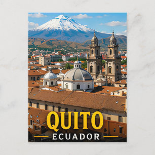 Cartão Postal Picos Andinos de Quito e Elegância Colonial