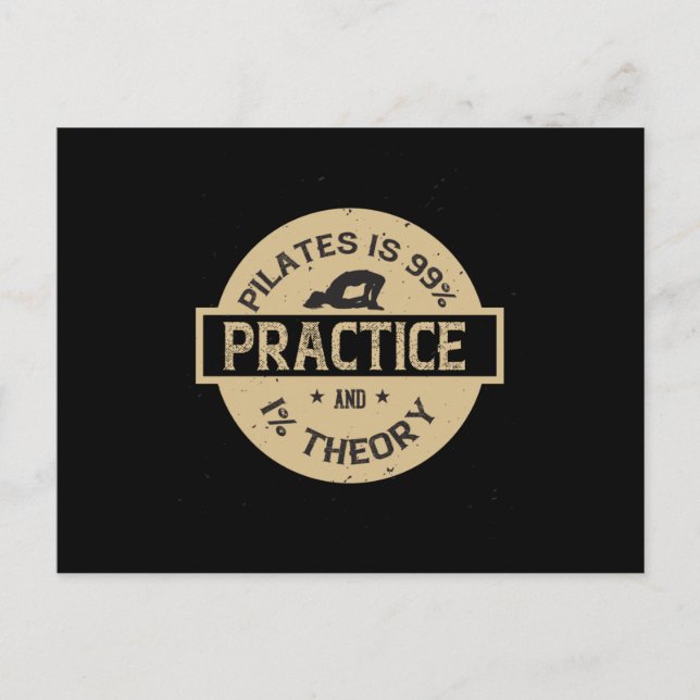 Cartão Postal Pilates é 99% Prática e 1% Teoria (Frente)