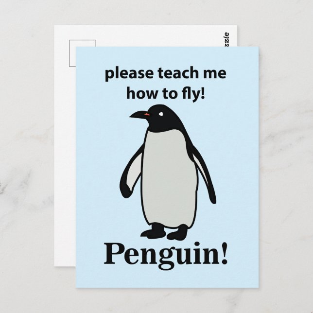 Cartão Postal Pinguim Por Favor Ensine-Me Como Voar Pinguim Engr (Frente/Verso)
