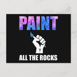 Cartão Postal Pinte Todas as Rochas Pintura de Rochas