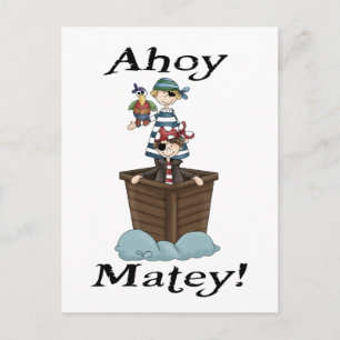 Cartão Postal Pirates Ahoy Matey