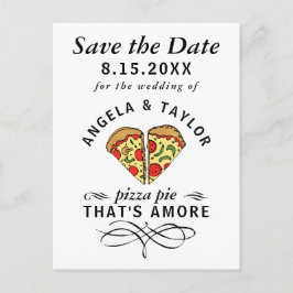Cartão Postal Pizza Pie Amore Typografia Casamento Salvem Data