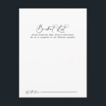 Cartão Postal Placas de Lista de Baldes de Caligrafia Idílica<br><div class="desc">Estes cartões de balde de casamento de caligrafia idílica são a atividade perfeita para uma recepção de casamento ou chá de panela rústica. O design simples e elegante apresenta a tipografia de scripts clássicos e ricos em preto e branco. Altere o texto para se adequar a qualquer evento de vida....</div>