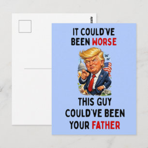 Cartão Postal Poderia Ter Sido Pior Humorístico Trump
