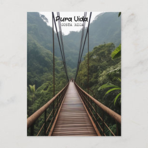 Cartão Postal Ponte Costa Rica, Pura Vida