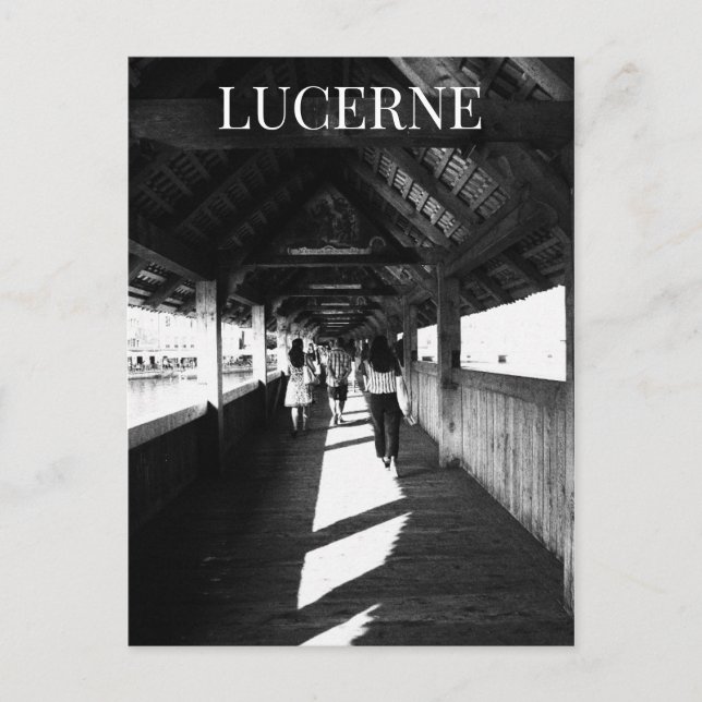 Cartão Postal Ponte Lucerne Chapel + Suiça Turista BW (Frente)