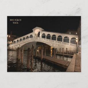 Cartão Postal Ponte Rialto à noite - Ponte di Rialto - Veneza