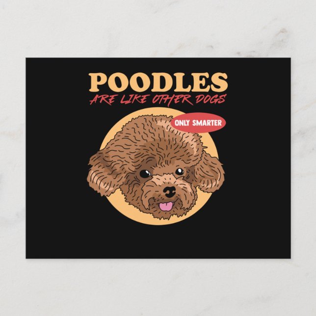 Cartão Postal Poodles Are Smarter Dog Owner Poodle (Frente)
