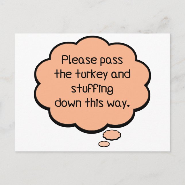 Cartão Postal Por favor, passe a Turquia e o recheio (Frente)