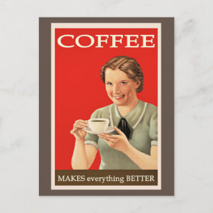 Cartão Postal Poster vintage - Café torna tudo melhor