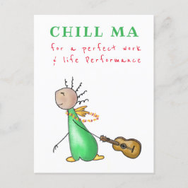 Cartão Postal Postkarte Chill Ma - for a perfect work & life
