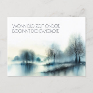 Cartão Postal Postkarte "Wenn die Zeit endet ..."
