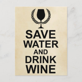 Cartão Postal Poupar água e beber vinho