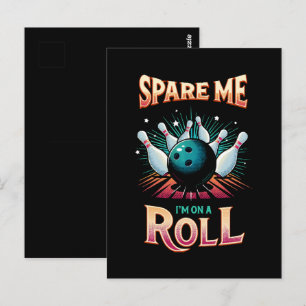 Cartão Postal Poupe-me Estou em uma Sequência - Boliche