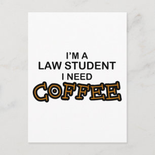 Cartão Postal Precisa de café - Estudante de Direito