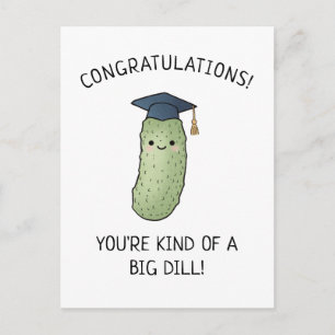 Cartão Postal Presente de Graduação com Piada de Pepino com Dill