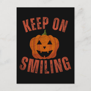 CARTÃO POSTAL PRESENTE DE HALLOWEEN CONTINUE SORRINDO