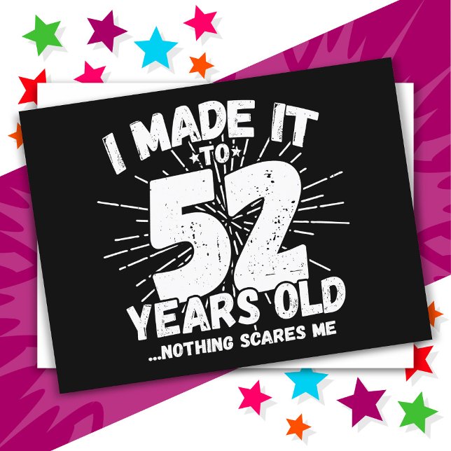 Cartão Postal Presente engraçado de 52 anos de idade com sarcasm (Criador carregado)