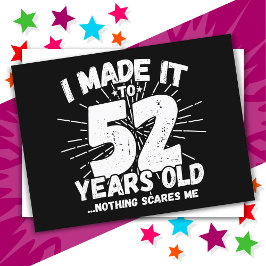Cartão Postal Presente engraçado de 52 anos de idade com sarcasm