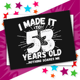 Cartão Postal Presente engraçado de 53 anos de idade com sarcasm