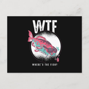 Cartão Postal Presente para Amantes de Pesca de Peixes WTF Onde 
