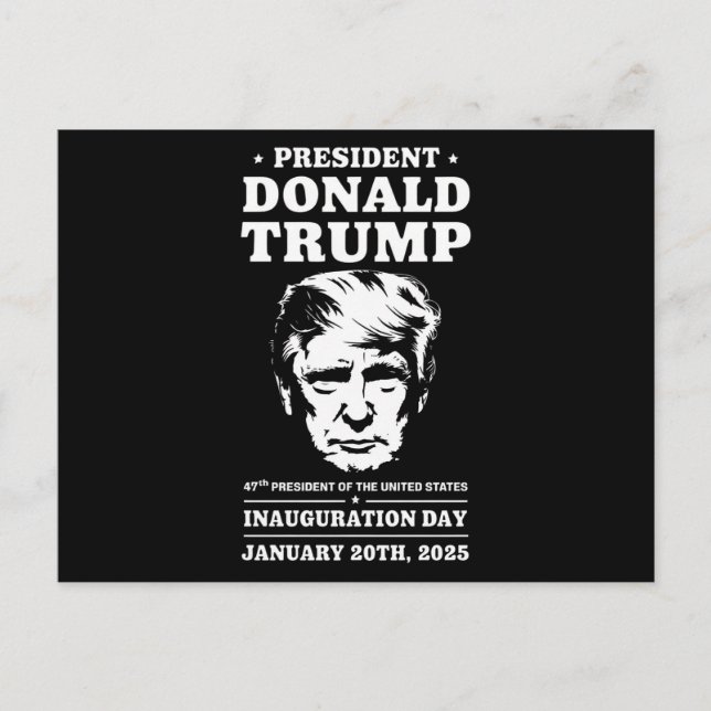 Cartão Postal Presidente 47 D J Trump Inauguração Dia Jan 2025 (Frente)
