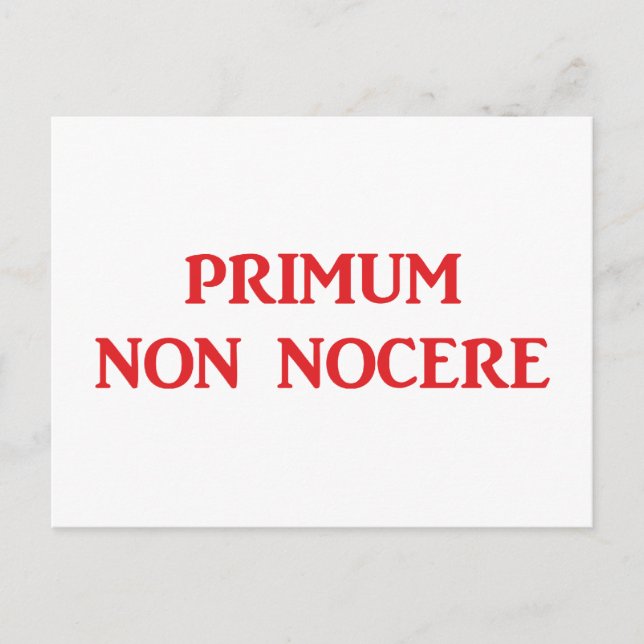 Cartão Postal Primum non nocere - Zuerst einmal nicht schaden (Frente)