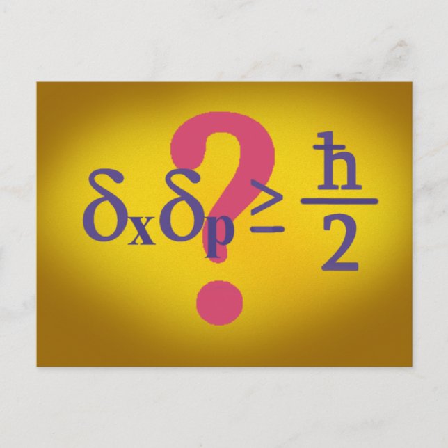 Cartão Postal Princípio da incerteza de Heisenberg (Frente)