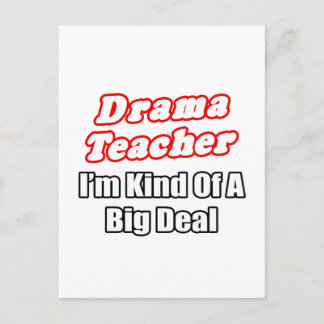 Cartão Postal Professor de Drama... meio que um grande negócio