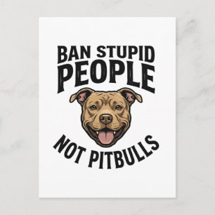 Cartão Postal Proibir Pessoas Estúpidas Não Pitbulls Design Vint