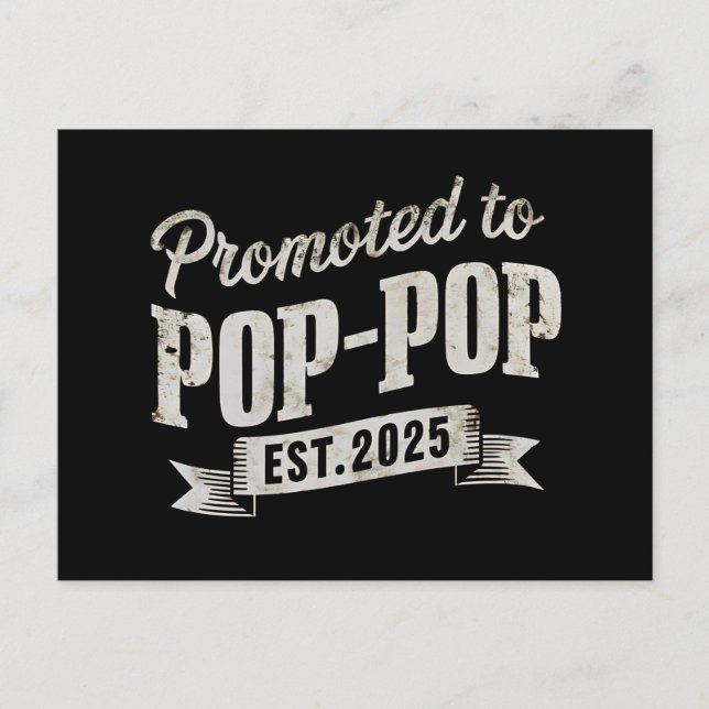 Cartão Postal Promovido a Pop-Pop Est 2025 Primeira Vez Pop-Pop (Frente)
