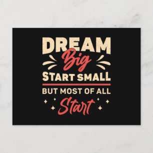 Cartão Postal Proprietário da empresa Dream Big Start Small CEO 