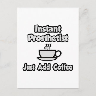 Cartão Postal Prosthetista instantânea... Apenas adicione café