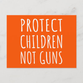 Cartão Postal Proteja as crianças, não as armas - ponha fim à vi