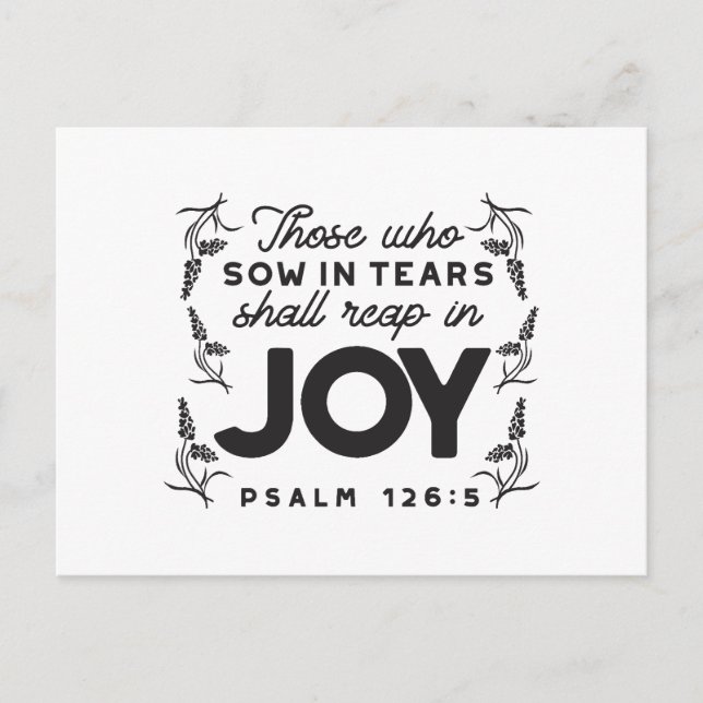 Cartão Postal Psalm 126:5 Scripture Typography – Reap in Joy (Frente)