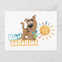 Cartão Postal Puppy Scooby-Doo "Hello Sunshine"