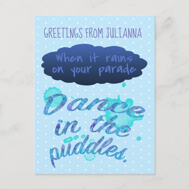 Cartão Postal Quando chove inspiração, citação de encorajamento (Frente)