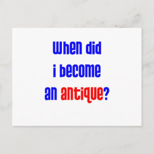 Cartão Postal Quando eu me tornei uma antiguidade? 2