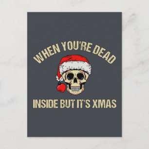 Cartão Postal Quando você é morto, mas é natal