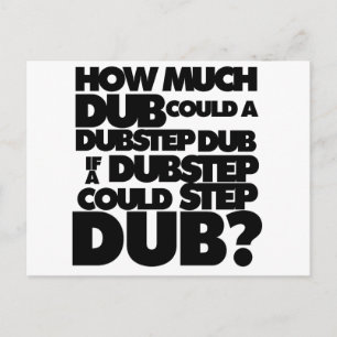 Cartão Postal Quanto Dubstep?