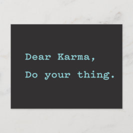 Cartão Postal Querido Karma, Faça Sua Coisa