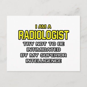 Cartão Postal Radiologista... inteligência superior