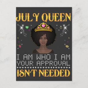 Cartão Postal rainha de julho sou quem sou sua aprovação não é n