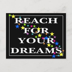 Cartão Postal Reach for Your Dreams