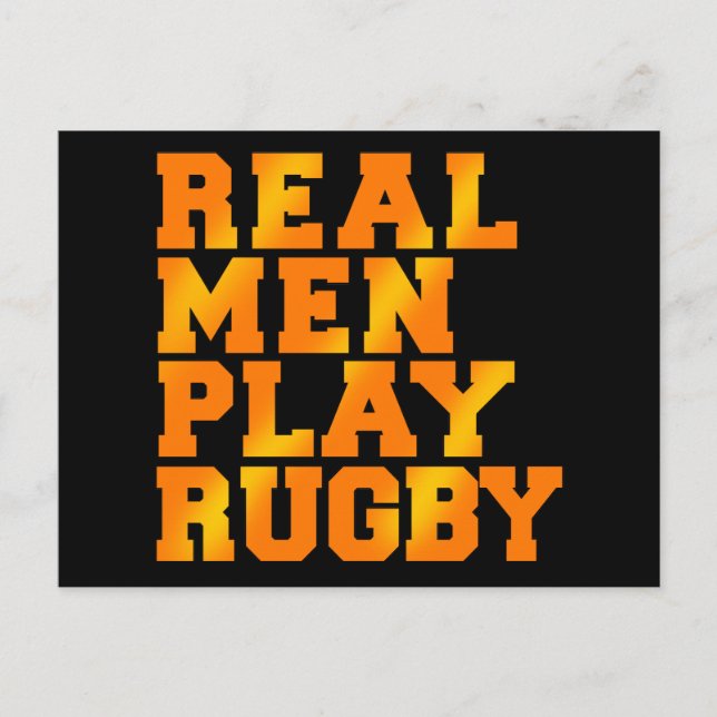 Cartão Postal Real Men Play Rugby (Frente)