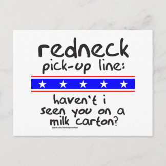 CARTÃO POSTAL REDNECK PICK-UP LINE CARTONAGEM DE LEITE T-SHIRTS