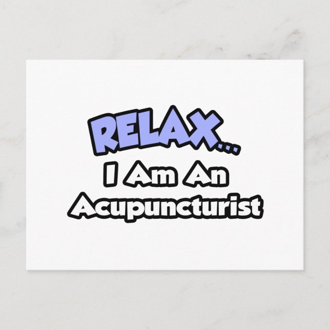 Cartão Postal Relaxe. Eu sou um Acupunista (Frente)
