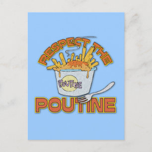 Cartão Postal Respeite O Poutine